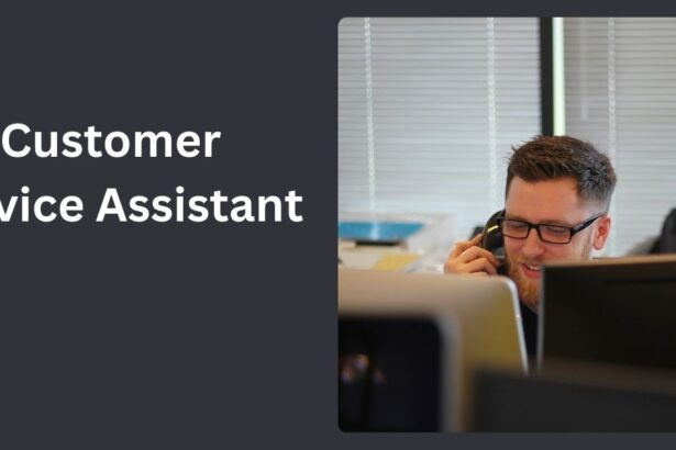 Customer Service Assistant